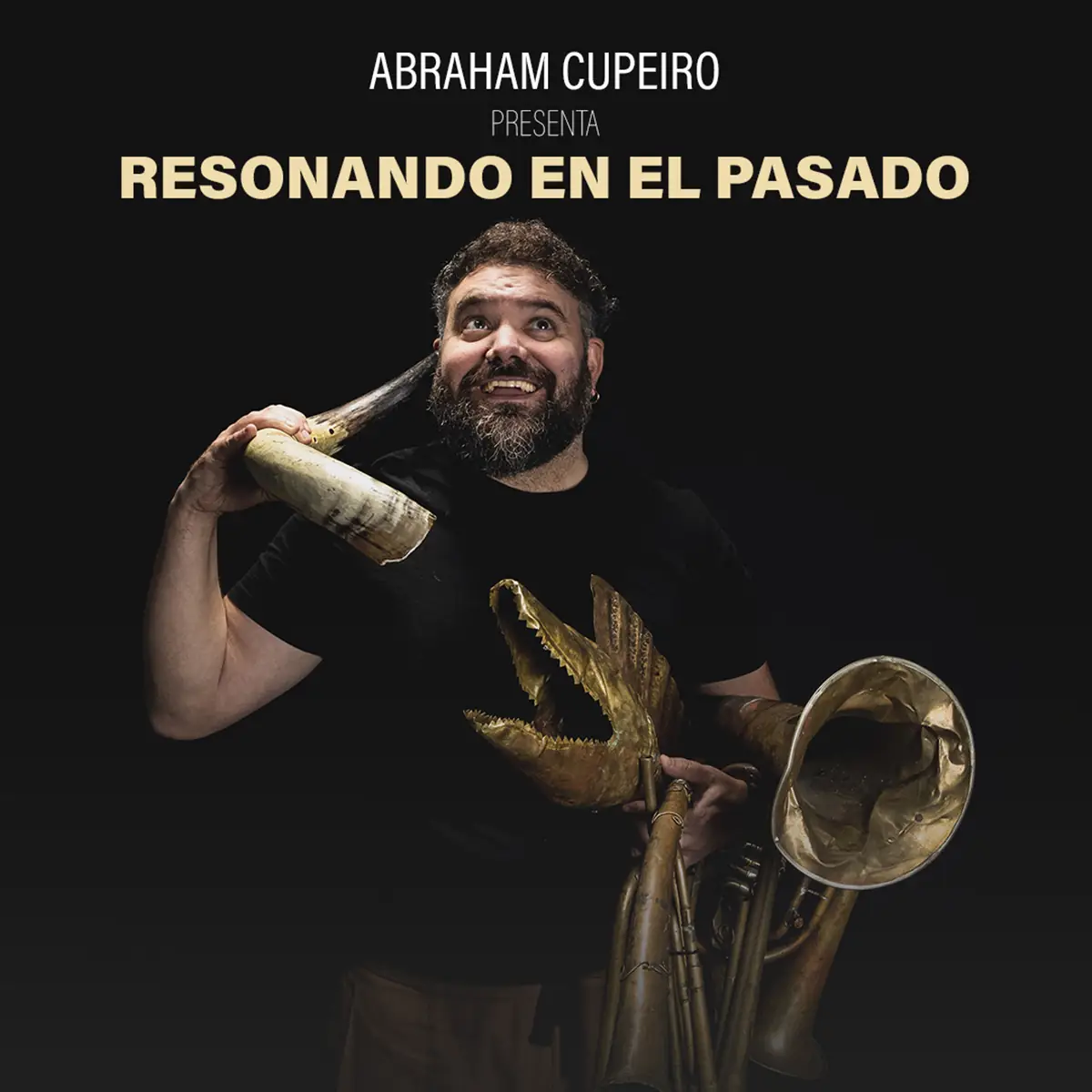 Abraham Cupeiro – Resonando en el Pasado