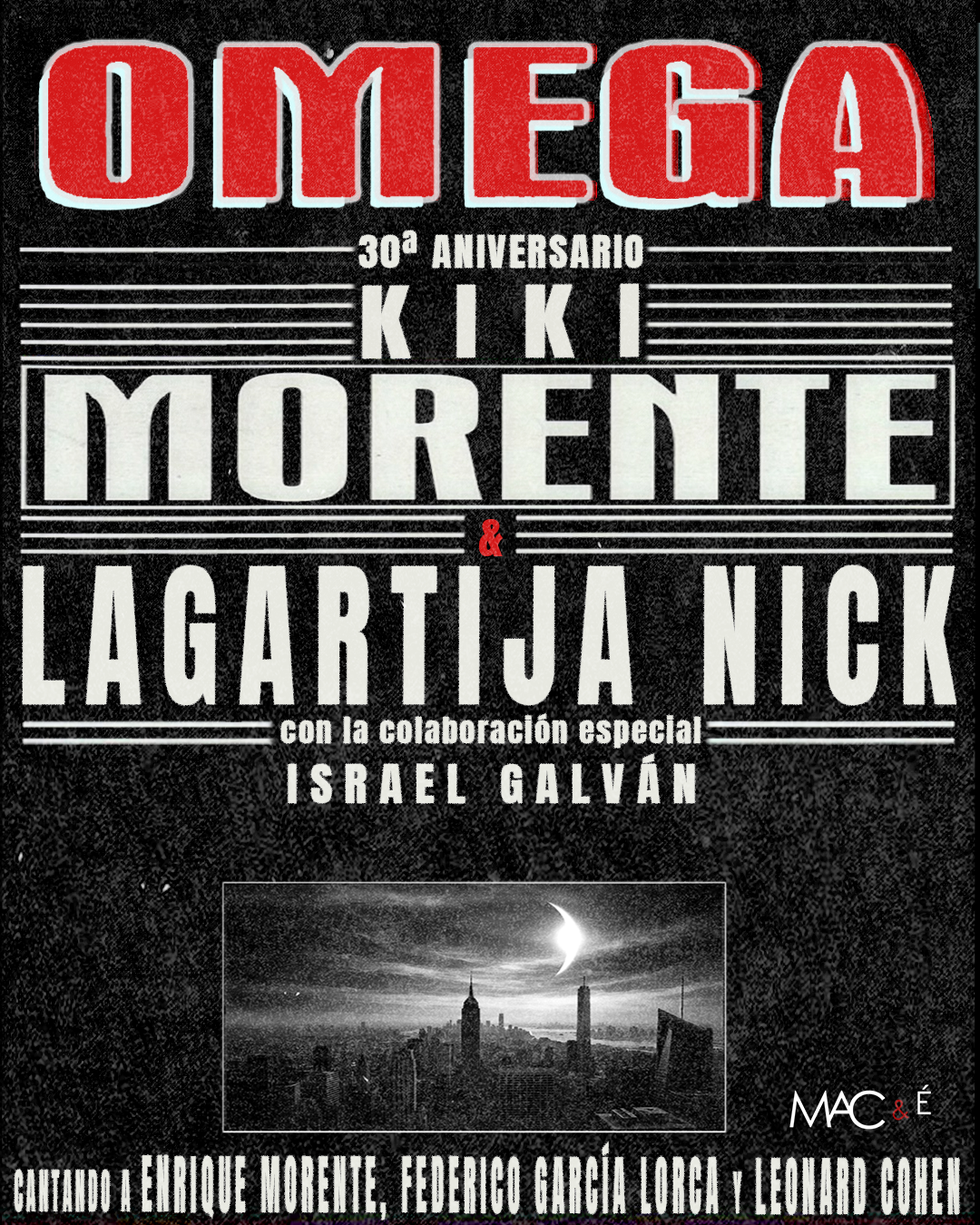 Omega 30º Aniversario - Kiki Morente & Lagartija Nick