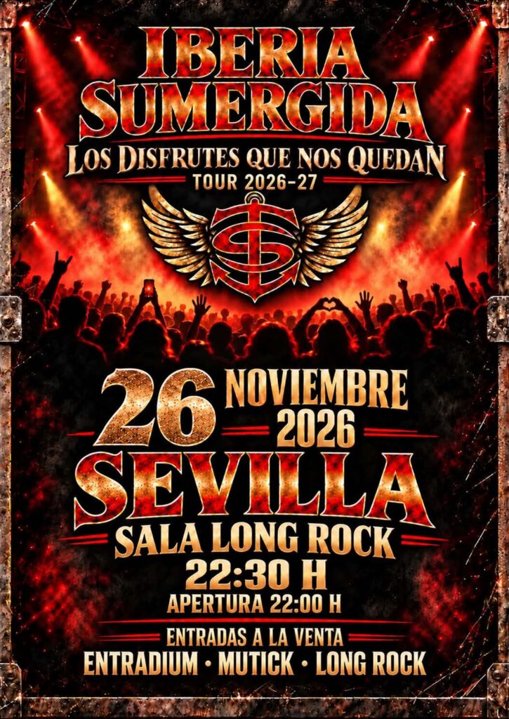 Iberia Sumergida en Sevilla – Long Rock