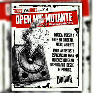 Open Mic Mutante en Sevilla