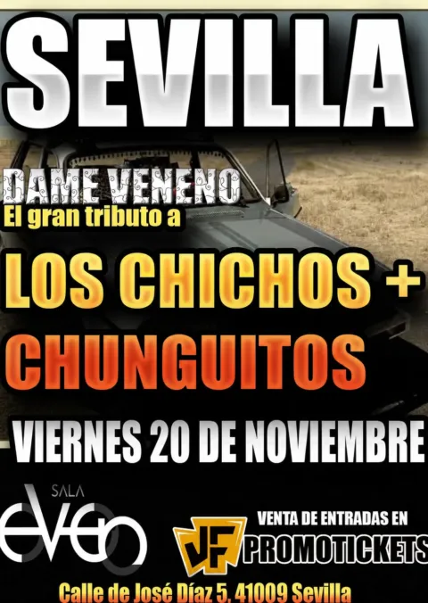 DAME VENENO – El gran tributo a LOS CHICHOS y LOS CHUNGUITOS