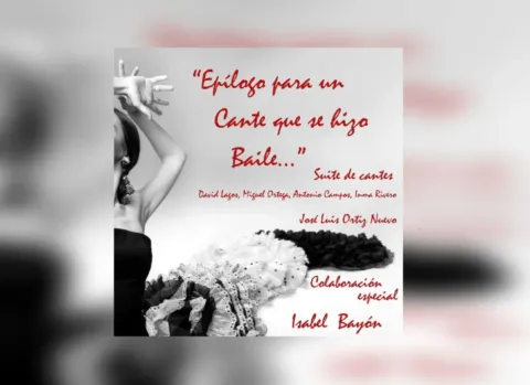 A Isabel Bayón - Epílogo de un cante que se hizo baile (Bienal de Flamenco)