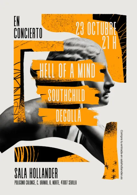 Hell of a Mind + Southchild + Degollá