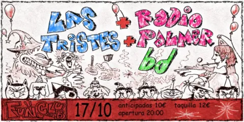 Las Tristes + Radio Palmer + .bd.