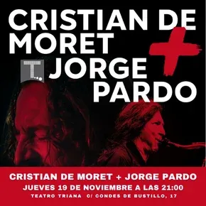 Cristian de Moret + Jorge Pardo