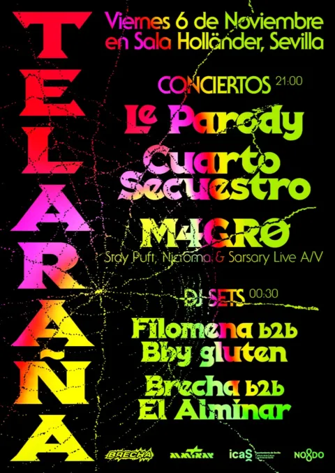 TELERAÑA presenta: : LE PARODY + CUARTO SECUESTRO + M4GRØ en Sevilla