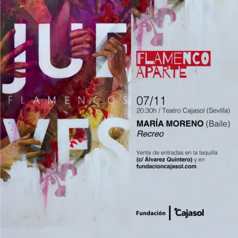 María Moreno – Baile (Flamenco Aparte)