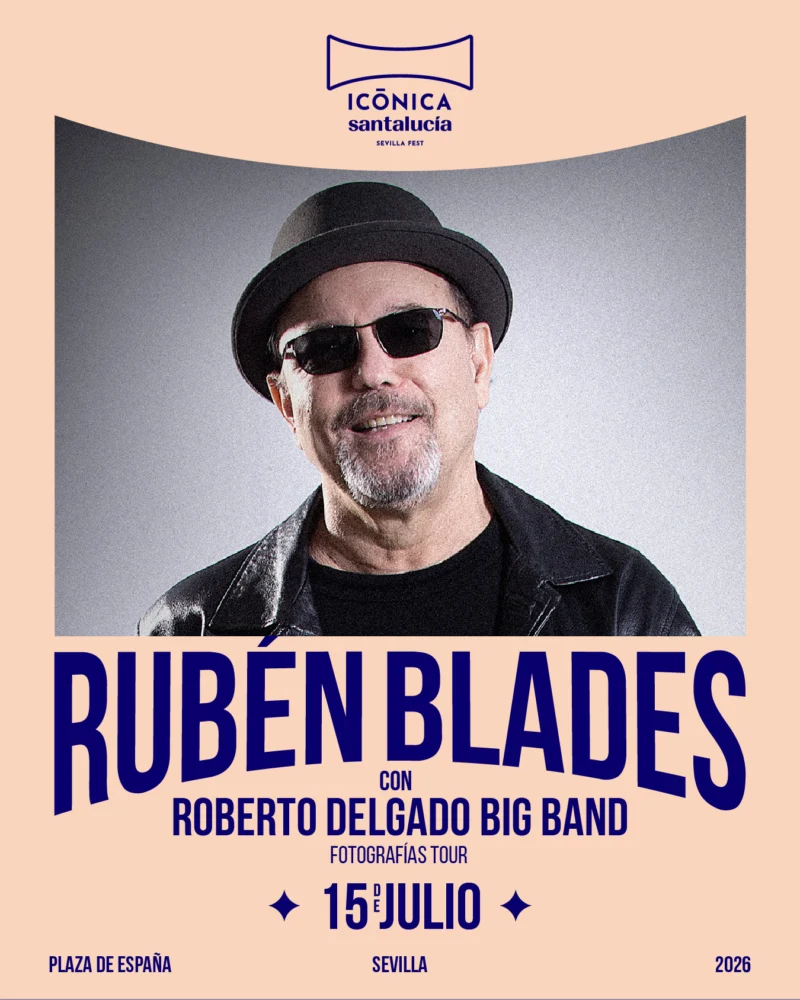 Rubén Blades + Silvana Estrada en Icónica Sevilla Fest