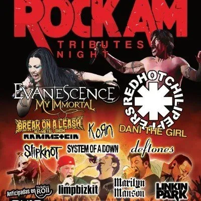 Rock AM Tributes Night (Evanescence, Red Hot Chili Peppers y nu metal)