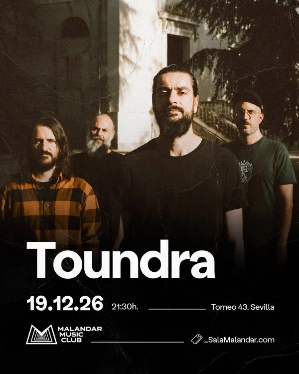 Toundra en Sevilla
